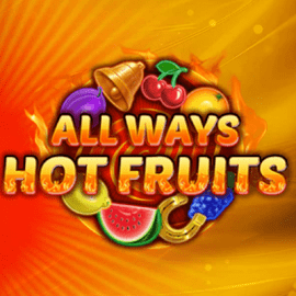 Allways Hot Fruits Slot