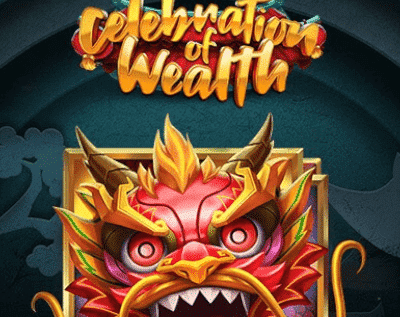 Celebration of Wealth Slot