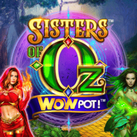 Sisters of Oz WowPot