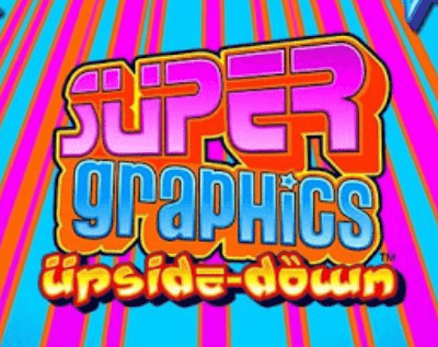 Super Graphics Upside Down