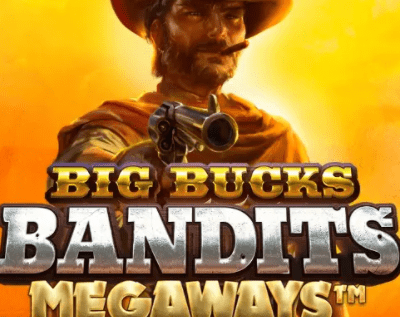 Big Bucks Bandits Megaways