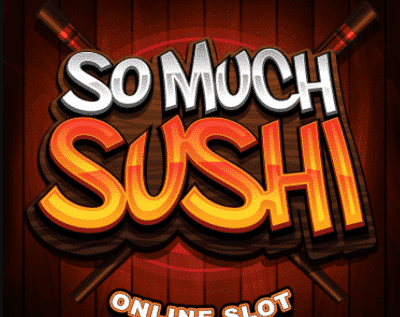 So Much Sushi Slot