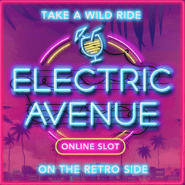 Electric Avenue Slot