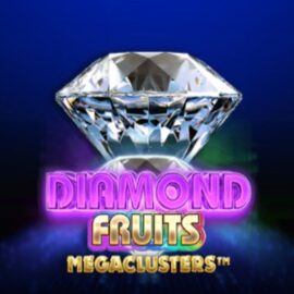 Diamond Fruits Megaclusters