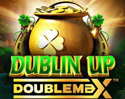 Dublin Up Doublemax