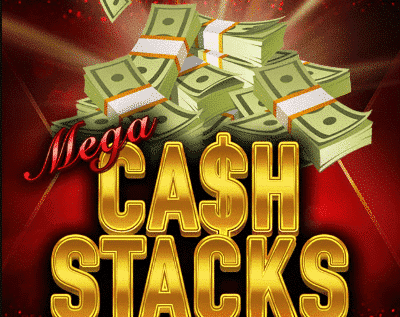 Mega Cash Stacks