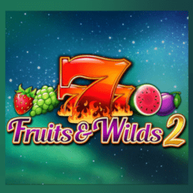 Fruits and Wilds 2 Slot